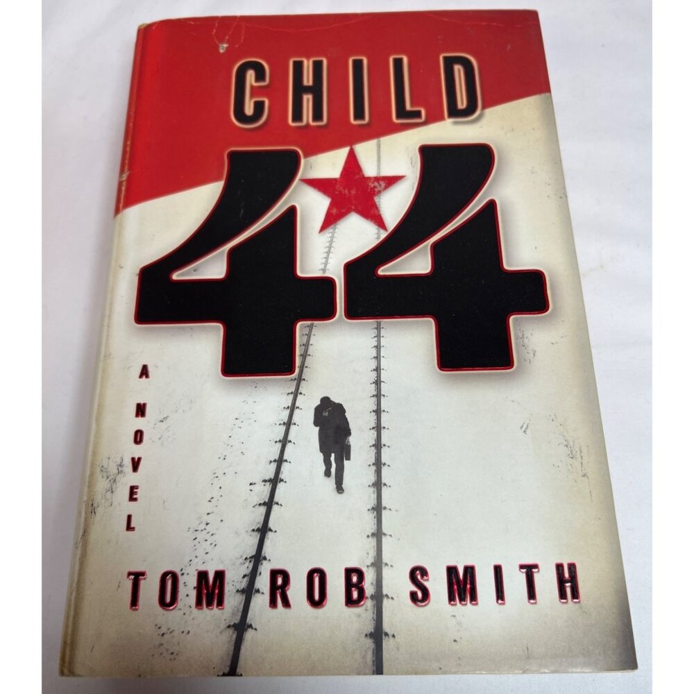 "Child 44" Hardcover Novel By Tom Rob Smith